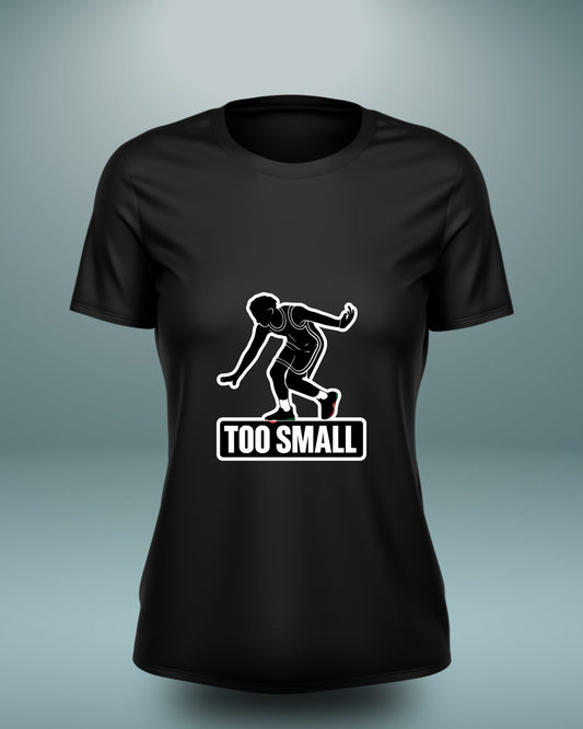 T-shirt femme Trash Talk "Too Small"