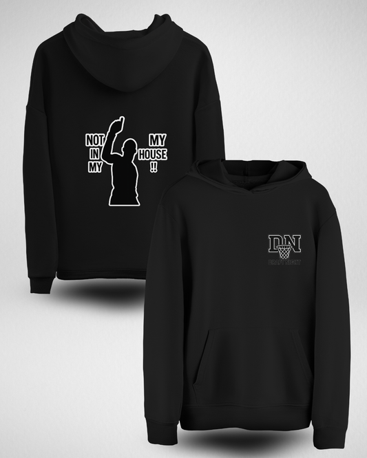 Sweat à capuche TRASH "NOT IN MY HOUSE"